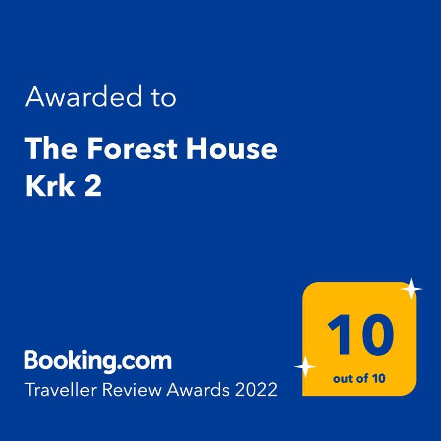 The Forest House Krk 2 Kras Exteriér fotografie